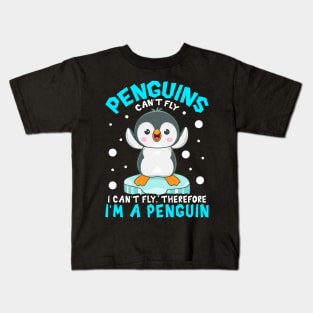 Funny Penguin can't fly Cute Animals Love Penguin Lovers Tee Kids T-Shirt